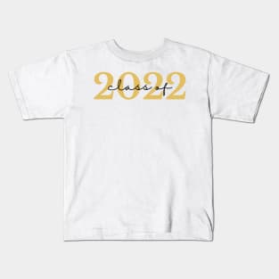 Class Of 2022. Simple Typography Gold and Black Graduation 2022 Design. Kids T-Shirt